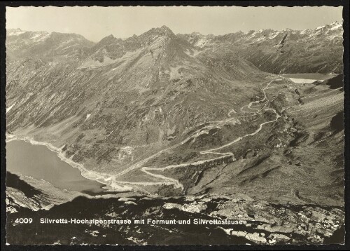 [Gaschurn Partenen] Silvretta-Hochalpenstrasse mit Fermunt- und Silvrettastausee