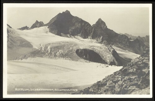 [Gaschurn Partenen] Rotfluh, Silvrettahorn, Schattenspitze