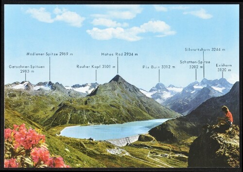 [Gaschurn] : Rauher Kopf 3101 m : Hohes Rad 2934 m : Piz Buin 3312 m ... : [Silvretta Panorama mit Hotel Silvrettasee und Alpengasthof Piz Buin Vorarlberg - Österreich - Austria - Autriche ...]