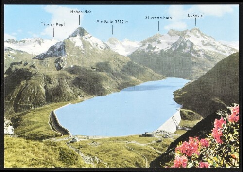 [Gaschurn] : Tiroler Kopf : Hohes Rad : Piz Buin 3312 m ... : [Silvrettapanorama mit Hotel Silvretta see und Alpengasthof Piz Buin Austria ...]