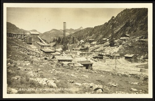 [Gaschurn Partenen] Bau - der - Staumauer - Vermunt