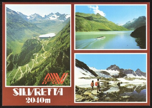 [Gaschurn Partenen] Silvretta 2040 m Austria Vorarlberg : [Winter: Langlauf, Tourengehen, Schilift 700 m Länge Sommer: Bergsteigen, Bergtouren, Wanderungen, Bootsrundfahrten und Fischen ...]