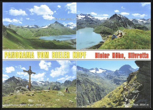 [Gaschurn Partenen] Panorama vom Bieler Kopf Bieler Höhe, Silvretta : Piz Buin, 3312 m ... : [Stausee Silvretta mit Bieler Höhe, 2071 m und Silvretta-Berge Vorarlberg - Tirol, Österreich ...]