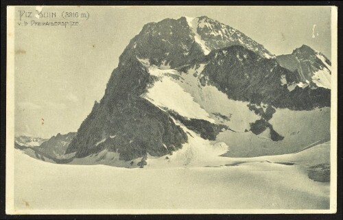 [Gaschurn] Piz Buin (3316 m) v. d. Dreikaiserspitze : [Postkarte - Correspondenzkarte An ... in ...]
