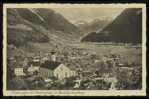 Schruns gegen die Silvrettagruppe im Montafon Vorarlberg : [Schruns gegen die Silvrettagruppe im Montafon Vorarlberg ...]