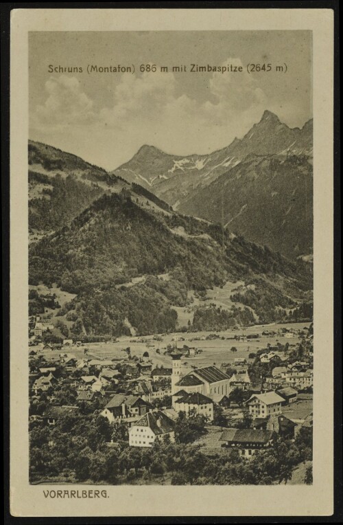Schruns (Montafon) 686 m mit Zimbaspitze (2645 m) Vorarlberg