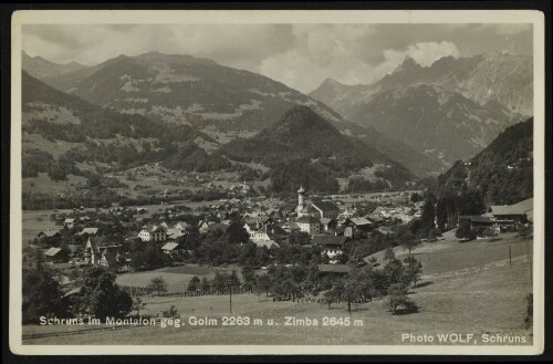 Schruns im Montafon geg. Golm 2263 m u. Zimba 2645 m
