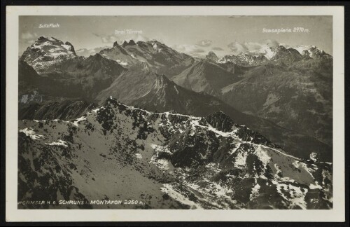 Wormser H. b. Schruns i. Montafon 2350 m. : Sulzfluh : Drei Türme : Scesaplana 2970 m.