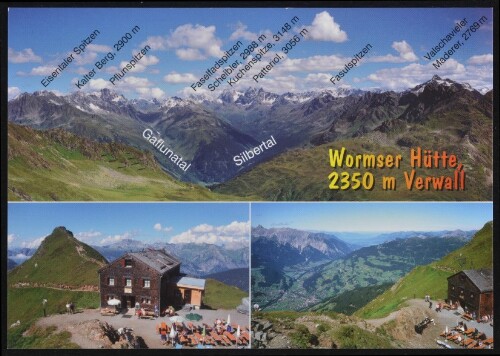 [Schruns] Wormser Hütte, 2350 m Verwall : [Wormser Hütte, 2350 m und Panorama vom Verwall, Vorarlberg, Österreich ...]