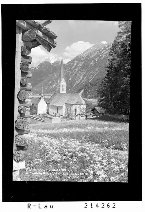 Aus Holzgau im Lechtal 1100 m, Tirol mit Ruitelspitze 2574 m