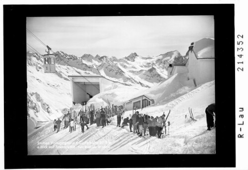 Station Vallugagrat mit Gipfelbahn 2811 m und Blick auf Saumspitze