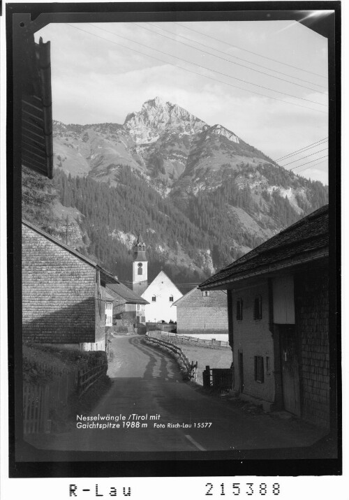 Nesselwängle / Tirol mit Gaichtspitze 1988 m