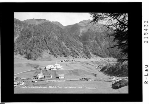 Niederthai bei Umhausen im Ötztal / Tirol : [Niederthai im Horlachtal gegen Brand und Hemerkogel]