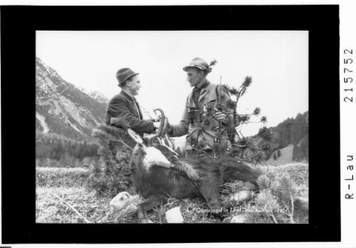 Auf der Gamsjagd in Tirol