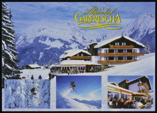 [St. Gallenkirch] Alpenhof Garfrescha : [Alpenhof Garfrescha Fam. Tschanhenz, A-6791 St. Gallenkirch Tel.: ++43 / 5557 / 6640, Vorarlberg, Österreich ...]