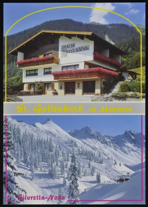 St. Gallenkirch im Montafon : Silvretta-Nova : [Haus Traversina, A-6971 St. Gallenkirch 217 a Hedy Fiel, Telefon: 05557/2130, Fax: 05557/2130 Frühstückspension - Komfortzimmer, Ferienwohnung ...]