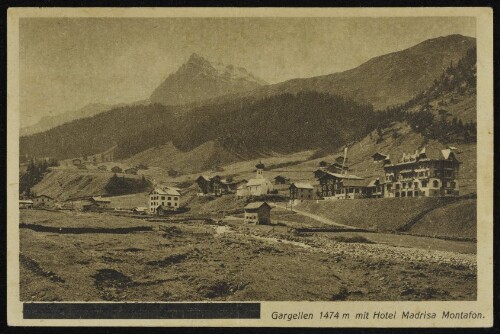 [St. Gallenkirch] Gargellen 1474 m mit Hotel Madrisa Montafon