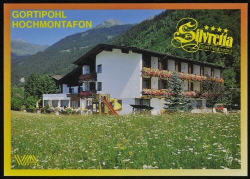 [St. Gallenkirch] Gortipohl Hochmontafon Silvretta Hotel Restaurant Vorarlberg Austria : [Hotel Restaurant Silvretta **** A-6791 Gortipohl / Montafon Familie Klehenz, Telefon 0 55 57 / 61 20-0 Vorarlberg, Österreich ...]