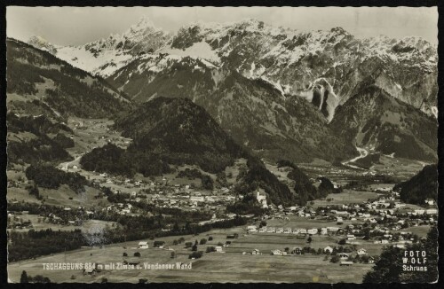 Tschagguns 684 m mit Zimba u. Vandanser Wand