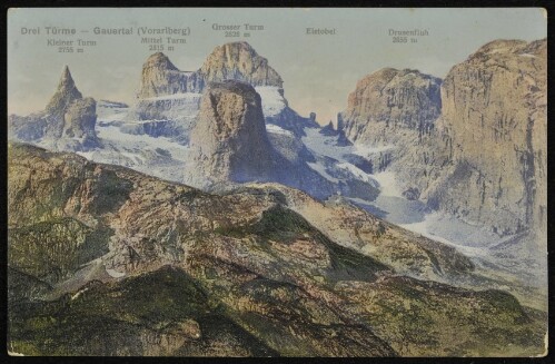 [Tschagguns] Drei Türme - Gauertal (Vorarlberg) : Kleiner Turm 2755 m : Mittel Turm 2815 m : Grosser Turm 2828 m ... ;