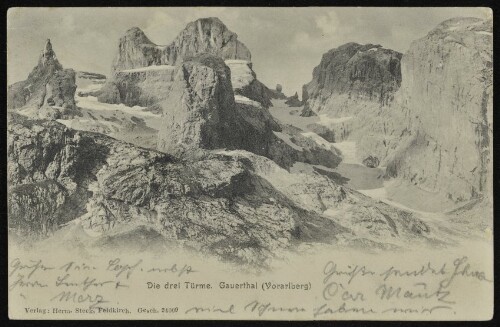 [Tschagguns] Die drei Türme Gauerthal (Vorarlberg) : [Correspondenz-Karte ...]