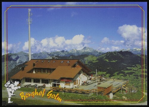 [Tschagguns] Berghof Golm : [Berghof Golm, 1900 m Fam. Tagwercher A-6774 Tschagguns im Montafon Postfach 35, Tel.: 0 55 56 / 75 8 93 ...]