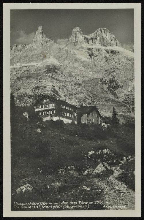 [Tschagguns] Lindauerhütte 1764 m mit den drei Türmen 2828 m im Gauertal Montafon (Vorarlberg)