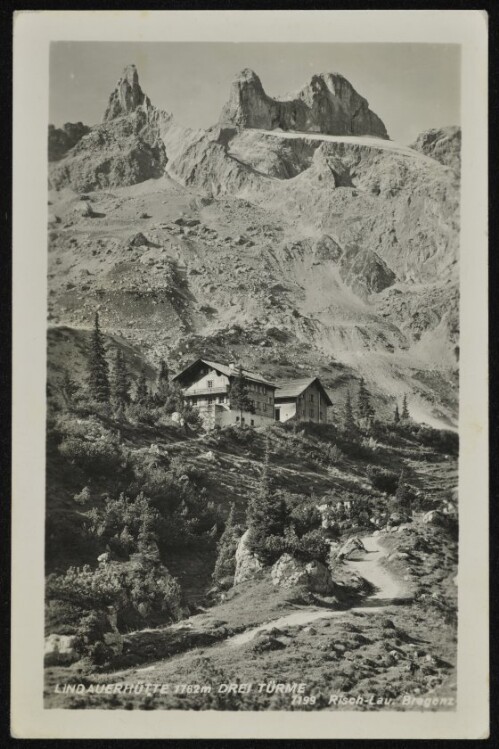 [Tschagguns] Lindauerhütte 1762 m Drei Türme