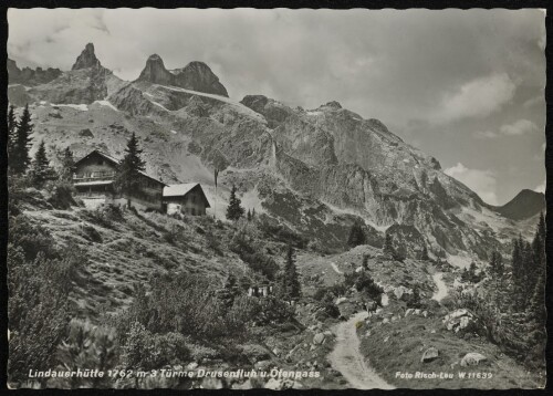 [Tschagguns] Lindauerhütte 1762 m 3 Türme Drusenfluh u. Öfenpass