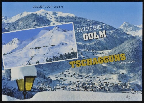 Tschagguns, Montafon : Skigebiet Golm ... : [Tschagguns im Montafon gegen Skigebiet Golm Vorarlberg, Österreich ...]