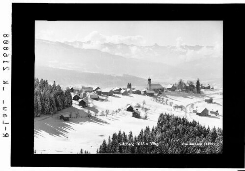 Sulzberg 1015 m : [Sulzberg im Bregenzerwald mit Kanisfluh und Damülser Mittagspitze]