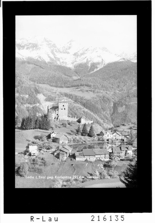 Ladis in Tirol gegen Karlspitze 2924 m : [Burg Laudegg bei Ladis im Oberinntal gegen Glockturmkamm mit Feichtener Karlspitze]