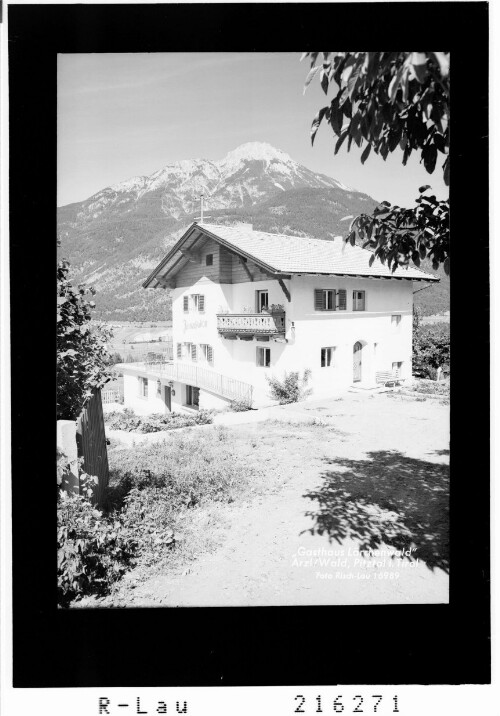 Gasthaus Lärchenwald Arzl/ Wald, Pitztal in Tirol : [Gasthaus Lärchenwald in Wald bei Arzl im Pitztal mit Blick zum Tschirgant]