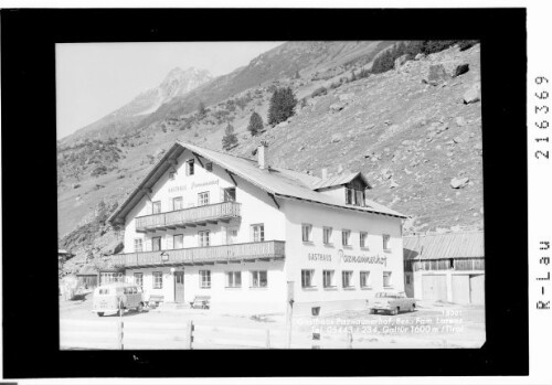 Gasthaus Paznaunerhof, Galtür 100 m / Tirol : [Gasthaus Paznaunerhof in Tschafein bei Galtür im Paznaun gegen Grieskopf]