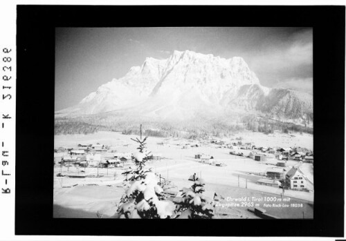 Ehrwald in Tirol 1000 m mit Zugspitze 2963 m