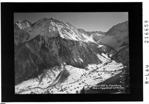 Brand 1047 m, Vorarlberg, Blick vom Niggenkopf auf Brand : [Blick vom Niggenkopf auf Brand mit Brandner Mittagspitze und Kirchlispitzen]