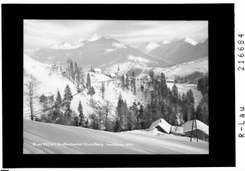 Blons 902 m im Großwalsertal / Vorarlberg : [Blons im Grossen Walsertal mit Kellerspitze und Gamsfreiheit]