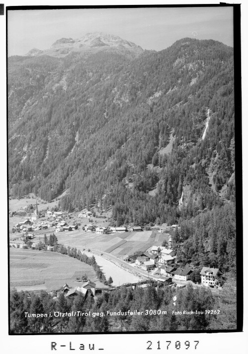 Tumpen im Ötztal / Tirol gegen Fundusfeiler 3080 m : [Tumpen gegen Kreuzjochspitze 2675 m]