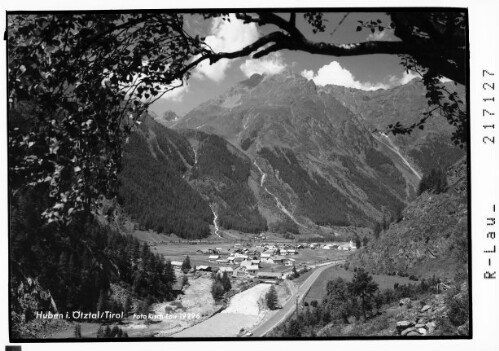 Huben im Ötztal / Tirol : [Huben bei Längenfeld im Ötztal gegen Felderkogel und Hundsfölle]