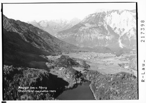 Piburger See und Piburg Ötztal / Tirol : [Piburg mit Piburger See bei Ötz im Ötztal und Sautens gegen Lechtaler Alpen und Tschirgant]