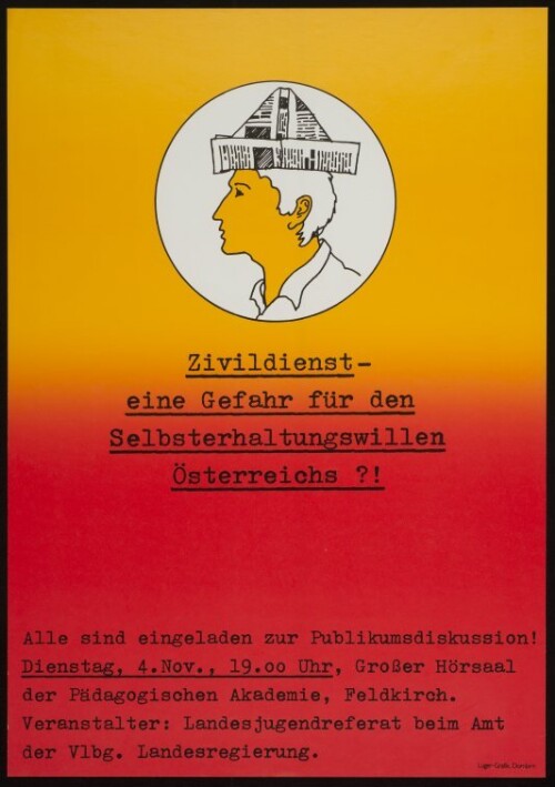 Zivildienst - eine Gefahr für den Selbsterhaltungswillen Österreichs?!