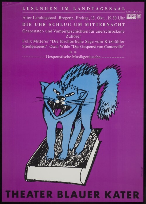 Lesungen im Landtagssaal:  Die Uhr schlug um Mitternacht  : Gespenster- und Vampirgeschichten für unerschrockene Zuhörer : Felix Mitterer  Die fürchterliche Sage vom Kitzbühler Streifgespenst , Oscar Wilde  Das Gespenst von Canterville  u.a. : gespenstische Musikgeräusche