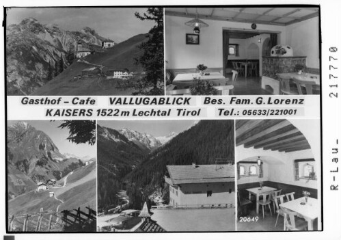 Gasthof - Cafe Vallugablick Kaisers 1522 m Lechtal Tirol