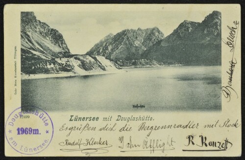 [Vandans] Lünersee mit Douglashütte : [Correspondenz-Karte An ... in ...]