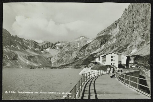 [Vandans] Douglasshütte und Seilbahnstation am Lünersee 1980 m