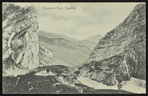 [Vandans] Schweizer-Thor, Gauertal : [Postkarte - Carte postale ...]