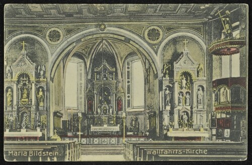 [Bildstein] Maria Bildstein : Wallfahrts-Kirche : [Postkarte ...]