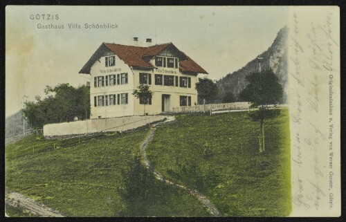 Götzis : Gasthaus Villa Schönblick : [Correspondenz-Karte ...]