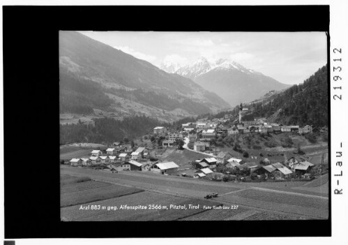 Arzl 883 m gegen Aifenspitze 2566 m, Pitztal, Tirol : [Arzl im Pitztal gegen Kaunergrat mit Köpfle und Aifenspitze]