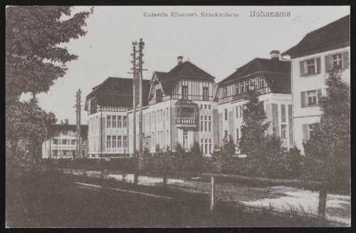 Hohenems : Kaiserin Elisabeth Krankenhaus : [Postkarte ...]